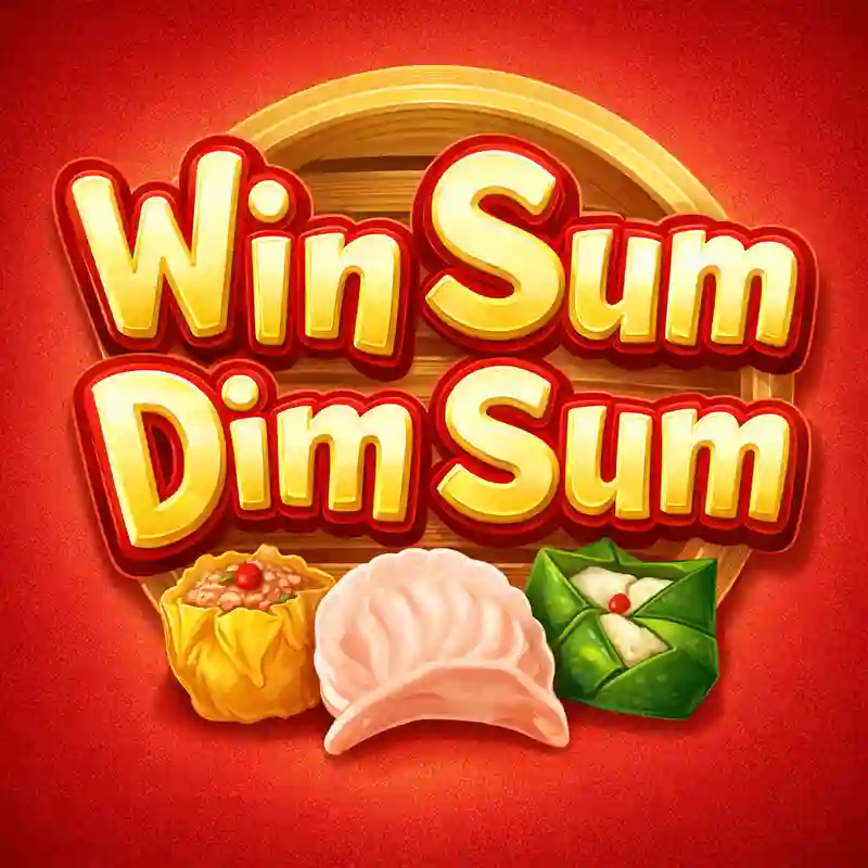Win Sum Dim Sum Online Casino